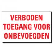 TSD 18 VERBODEN TOEGANG VOOR ONBEVOEGDEN wit