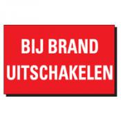 TSD 23 BIJ BRAND UITSCHAKELEN rood-wit TSD 23 BIJ BRAND UITSCHAKELEN rood-wit
